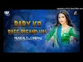 Lagu Baby Ko Bass Pasand Hai Old is Gold Viral Hindi song  EDM Drop with GMS Remix Musical DC