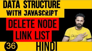 DSA with JavaScript in Hindi Remove Node Linked List in JavaScript Data Structure