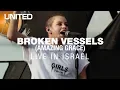 Download Lagu Broken Vessels (Amazing Grace) - Hillsong UNITED