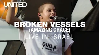 broken vessels amazing grace hillsong united