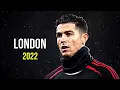 Download Lagu Cristiano Ronaldo 2022 ❯ London View | Skills \u0026 Goals | HD