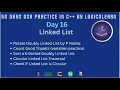 Day 16 Linked List Problem Solving Part 6 50 Days DSA Practice in C by LogicNLearn