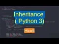81 OOPS - Inheritance in Python Hindi