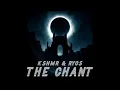 KSHMR & Ryos - The Chant