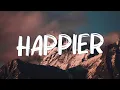 Download Lagu happier - Olivia Rodrigo (Lyric Video) || Madison Beer,Jamie Miller,...