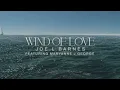Wind Of Love (Feat. Maryanne J. George) [Official Lyric Video] | Joe L Barnes