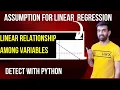 9 1 Assumption For Linear Regression - Linear Relationship Among Variables