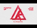 Download Lagu Klingande - Pumped Up (Ryan Riback Remix) [Cover Art] [Ultra Music]