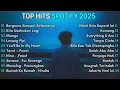 Top Hits Spotify Indonesia 2025 | Top Spotify Indonesia 2025 | Lagu Hits Spotify 2025 | Lagu Terbaru