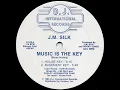 J.M. Silk - Music Is The Key (Basement Key)
