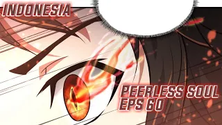 peerless soul eps 60 sub indo