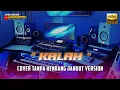 Download Lagu Kalah || Cover - Tanpa Kendang || Versi Jandut Glerrr