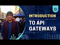 Introduction to API Gateway with Real World Examples