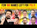 Lagu PSL available foreign player list only Few Big Names What is this? IPL vs PSL Foreign players