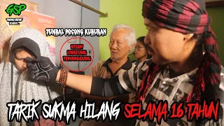 Download Tarik Sukma Hilang 16 Tahun || Tumbal Pocong Kuburan MP3