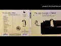08.- Girl From Ipanema - Ty Ardis & Albert Lennard ‎– The Jazz Lounge / Chillout