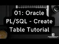 01 Oracle - Create Table Tutorial
