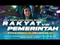 Download Lagu DJ ANAK NEGERI JAJAH BANGSA SENDIRI -RAKYAT VS PEMERINTAH STYLE PARTY X MIDDLE KRUWEK BRAYEN PROJECT
