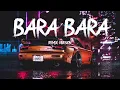 Download Lagu BARA BARA SONG