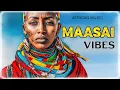 Lagu Maasai Vibes — Timeless Voices, Modern Rhythm for Serenity \u0026 Focus