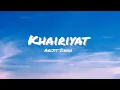 Download Lagu Khairiyat - (Lyrics) Arijit Singh | | Chhichhore | Nitesh Tiwari | Sushant, Shraddha | Pritam |