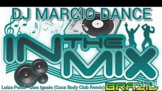 luiza possi dias iguais cuca body club remix 