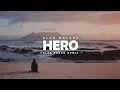 Lagu Hero (Remix Slow)