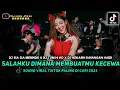 Download Lagu SOUND VIRAL TIKTOK ‼️ DJ SALAHKU DIMANA MEMBUATMU KECEWA ‼️ SIA SIA MERINDU ‼️