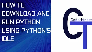 HOW TO DOWNLOAD AND RUN PYTHON USING PYTHON S IDLE