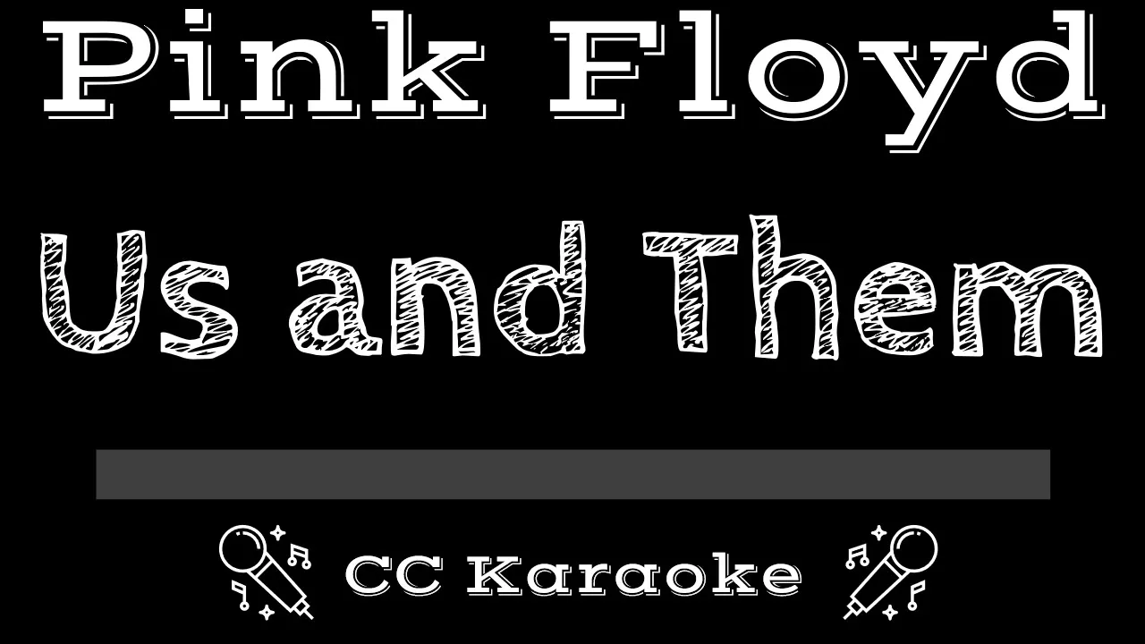 Pink Floyd • Us And Them (CC) [Karaoke Instrumental Lyrics]