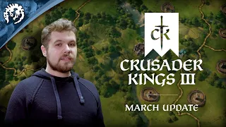 crusader kings 3 march update