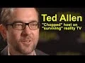 Chopped host Ted Allen on surviving reality TV