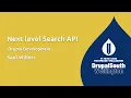 Next level Search API Drupal Development Saul Willers