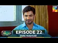 Download Lagu Zara Yaad Kar Episode 22