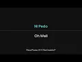 Peso Pluma - Ni Pedo Lyrics English Translation - ft Tito Double P - Spanish and English