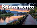 10 Best Things to Do in Sacramento