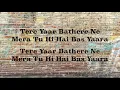 Sakhiyan 2.0 (Lyrics) | Maninder Buttar | Zara Khan| Tanishk Bagchi | Bell Bottom