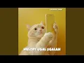 Download Lagu MELODY UGAL UGALAN