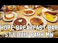 Hope Breakfast Bar West End St Louis Park MN