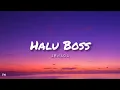 Download Lagu Armada - Halu Boss || Lirik 🎵