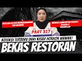 Download Lagu BEKAS RESTORAN - KHW PART 317