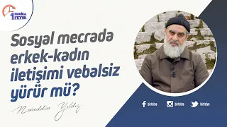 Sosyal mecrada erkek-kadın iletişimi vebalsiz yürür mü?