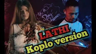 Download LATHI - versi koplo (WEIRD GENIUS) ft. Sara fajira MP3