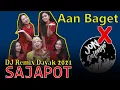 Download Lagu DJ Remix Dayak Sajapot - Aan Baget X Jon Delonge ( Official Video)