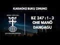 Lagu BUKU ZINUNO | BZ BNKP 247 : 1 - 3 \