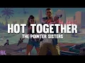 Lagu The Pointer Sisters - Hot Together (Lyrics) \