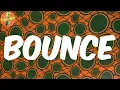 (Lyrics) Bounce - Rema