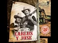 El Vengador de los Federales - Carlos Y Jose