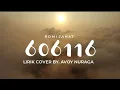 Download Lagu ROMI JAHAT ~ 606116  | Cover Nuraga ( Video Lirik )