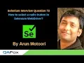 Selenium Interview Question 72 - How to select a radio button in Selenium WebDriver